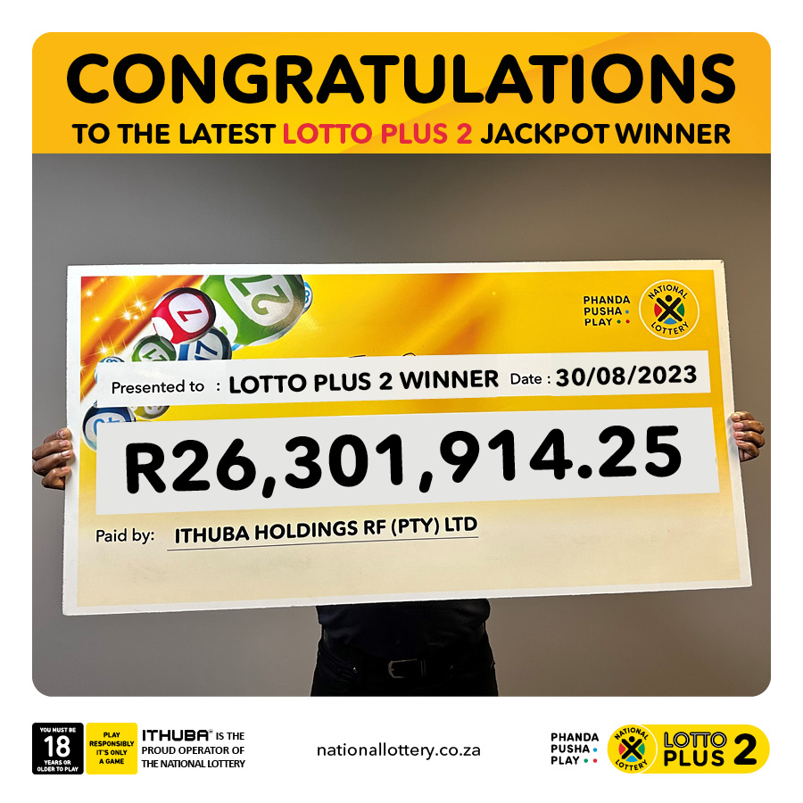 ITHUBA ANNOUNCES LATEST LOTTO PLUS 2 WINNER OF R26,301,914.25