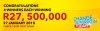Check your ticket, did you just win R110 million?